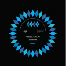Berna-Dean - 7-Don't Try To Tell Me / Laughing On the Outside