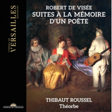 Devillers, Perrine - Boesset, De Visee & Lambert: Robert De Visee: Suites a La Memoire D'un Poete
