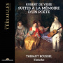 Devillers, Perrine - Boesset, De Visee & Lambert: Robert De Visee: Suites a La Memoire D'un Poete
