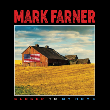 Farner, Mark - Closer To My Home
