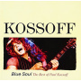 Kossoff, Paul - Blue Soul - the Best of