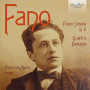 Fano, G.A. - Piano Sonata In E Minor/Quattro Fantasie
