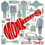 Monkees - Good Times!