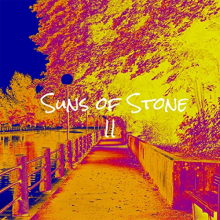 Suns of Stone - Suns of Stone Ii