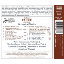 Fouchenneret, Pierre - Faure: Violin Concerto; Penelope; Prelude; Berceuse; Elegie; Romance; Fantaisie; Dolly