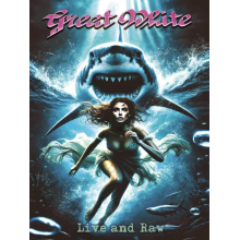 Great White - Live and Raw
