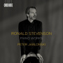 Jablonski, Peter - Stevenson: Piano Works