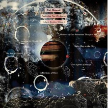 Mazurek, Rob - Exploding Star Orchestra. Galactic Parables: Vol.1