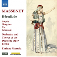 Mazzola, Enrique - Massenet: Herodiade