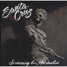 Santa Cruz - Screaming For Adrenaline