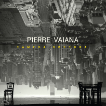 Vaiana, Pierre - Camera Obscura