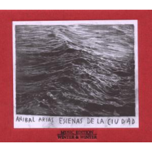 Arias, Anibal - Escenas En La Ciudad