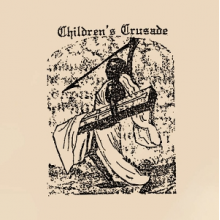 Children's Crusade - A Duty-Dance With Death