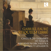 Choeur De Chambre De Namur - Faure: Requiem (1888)