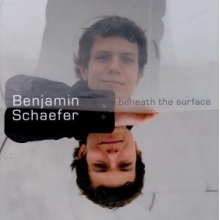 Schaefer, Benjamin - Beneath the Surface