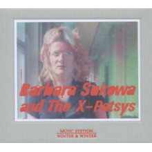 Sukowa, Barbara - And the X-Patsys: Devouring Time