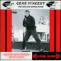 Vincent, Gene - Be Bop Boogie Boy
