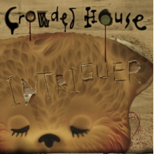 Crowded House - Intriguer