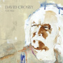 Crosby, David - For Free