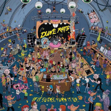 Dune Rats - If It Sucks, Turn It Up