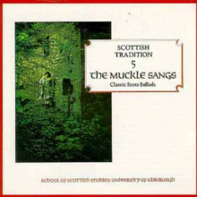 V/A - The Muckle Sangs. Scot. Trad. 5