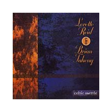 Reid, Loretta & Brian Taheny - Celtic Mettle