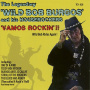 Wild Bob Burgos & His Hou - Vamos Rockin' !!-Wild Bob Rides Again