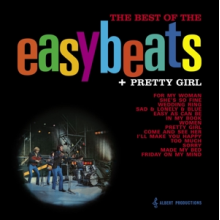 Easybeats - The Best of the Easybeats + Pr