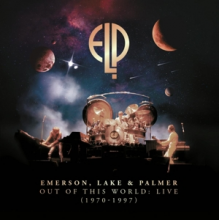 Emerson, Lake & Palmer - Out of This World: Live (1970-