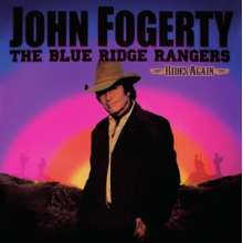 John Fogerty - The Blue Ridge Rangers Rides A