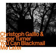 Gallio, Christoph - You Can Blackmail Me Later
