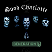 Good Charlotte - Generation Rx