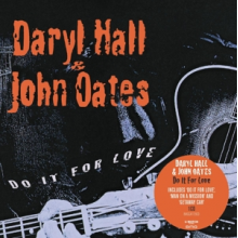Hall, Daryl & John Oates - Do It For Love