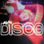 Minogue, Kylie - Disco: Guest List Edition (2cd