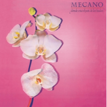 Mecano - Donde Esta El Pais De Las Hada