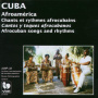 V/A - Cuba-Afrocuban Songs and Rhythms