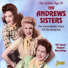 Andrews Sisters - Golden Age of the Andrews