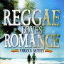 V/A - Reggae Loves Romance