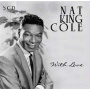 Cole, Nat King - With Love