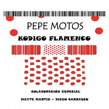 Motos, Pepe - Kodigo Flamenko