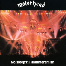 Motorhead - No Sleep 'Til Hammersmith
