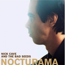Nick Cave & the Bad Seeds - Nocturama