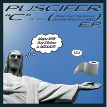 Puscifer - C is For (Please Insert Sophom