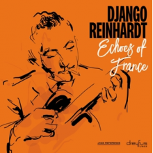 Reinhardt, Django - Echoes of France