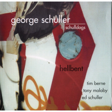 Schuller, George - Hellbent