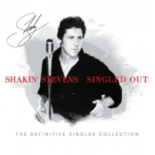 Shakin Stevens - Singled Out - the Definitive S