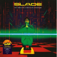 Slade - The Amazing Kamikaze Syndrome