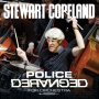 Copeland, Stewart - Police Deranged For Orchestra
