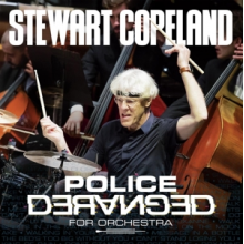 Copeland, Stewart - Police Deranged For Orchestra