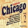 Goode, Brad - Inside Chicago Vol. 2